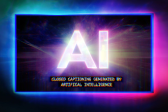 AI-Powered Closed Captions Could Open Up New Possibilities – and Pitfalls