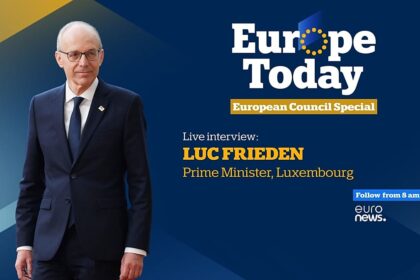 Europe Today: Luxembourg’s Prime Minister joins ahead of EU summit