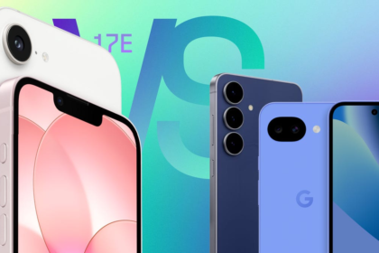 iPhone 17E vs. Galaxy S25 FE vs. Pixel 10A: Comparing Lower-Cost Flagship Phones