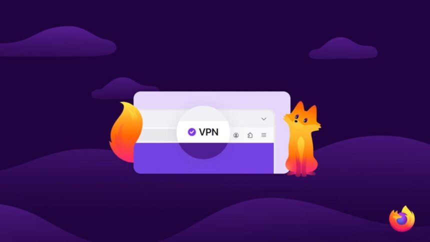 Firefox Is Adding a Free Built-In VPN. Here’s What It Means for You