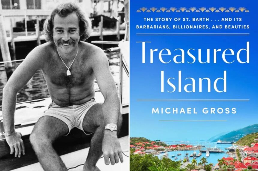 How Jimmy Buffett — and a ragtag band of drug smugglers — helped turned St. Barth into celebrities’ hedonistic paradise